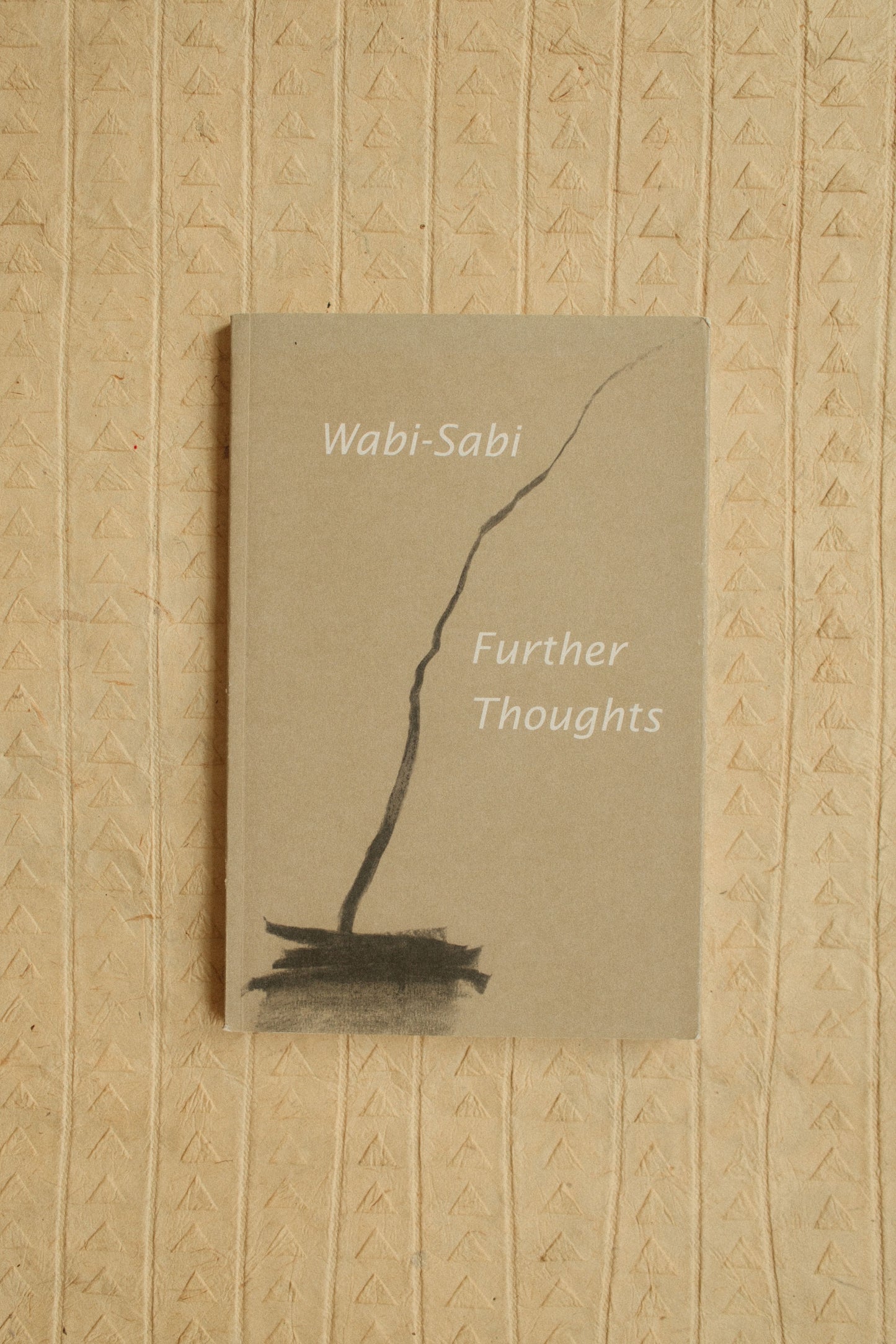 Wabi-Sabi: Further Thoughts by Leonard Koren